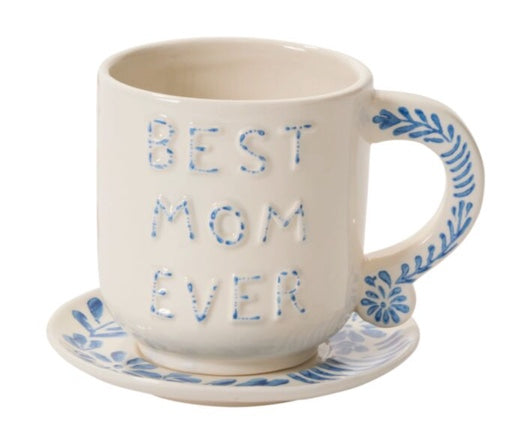 Best Mom Ever Mug with Saucer